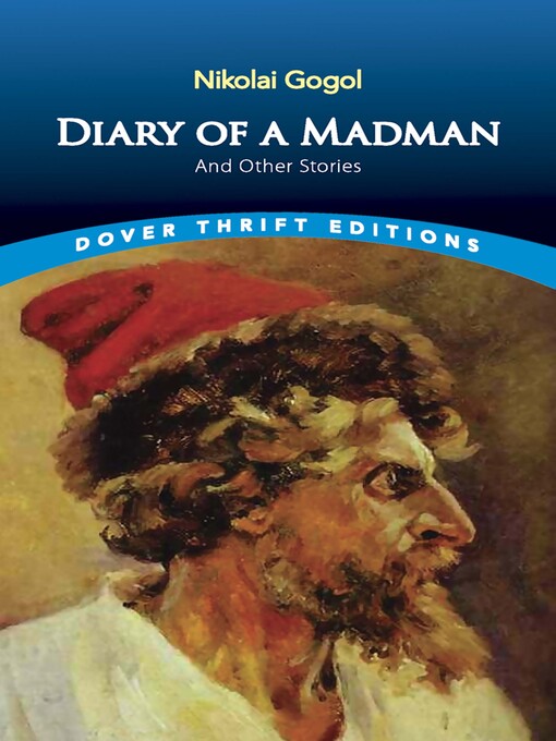 Title details for Diary of a Madman and Other Stories by Nikolai Gogol - Wait list